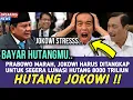 Download Lagu PRABOWO MARAH !! JOKOWI \u0026 LUHUT HARUS SEGERA MELUNASI HUTANG PENINGGALAN JOKOWI 8000 TRILIUN
