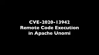 CVE-2020-13942 Remote Code Execution in Apache Unomi