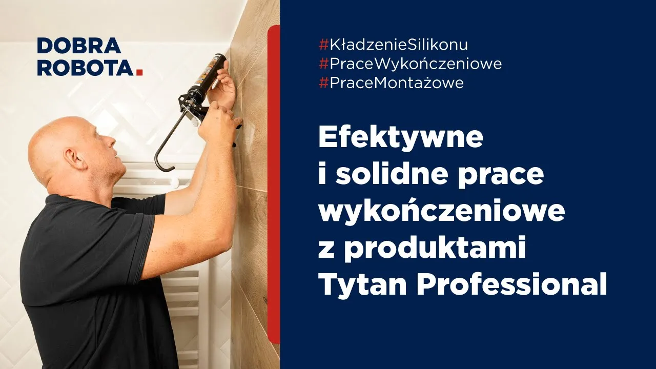 Tytan Professional Polska — TYTAN PROFESSIONAL - Construction Products (YouTube video ad)