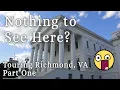 Touring Richmond (part 1) - Exploring the Capitol Area - RVA