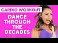 25 Min FEEL GOOD Dance Through The Decades 60s Hits To 2010s Cardio Workout Gina B