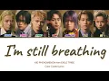 KID PHENOMENON - I'm still breathing | Mission: Yozakura Family S2 Part 2 ED. [Color Coded Lyrics]