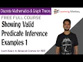 Showing Valid Predicate Inference Examples 1 Lesson 36 Discrete Math Graph Theory
