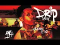 D3szn - DRIP (Official Audio) ft. E-40, OhGeesy