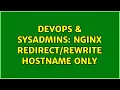 DevOps SysAdmins nginx hostname only 2 Solutions