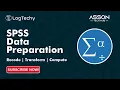 SPSS Data Preparation Variable Transformation Recoding for Beginners