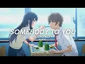 Download Lagu somebody to you - the vamps ft. demi lovato (edit audio)