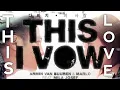 This I Vow X This Love | Breakbeat Dutch 2023