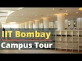 IIT Bombay campus tour Hostels Sports Facilities Places Infrastructure Mumbai Powai