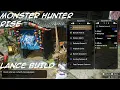 Monster Hunter Rise - Lance Build BRUTAL STRIKE