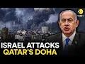 Download Lagu Israel Strikes Qatar LIVE: Several Blasts Heard In Doha, Qatar; IDF Targets Hamas Leadership | WION
