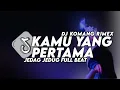 Download Lagu Dj Kamu Memang Yang Pertama Jedag Jedug Hantakan Viral Tiktok terbaru 2023 Dj Komang Rimex