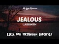 Download Lagu Jealous - Labrinth ( Lirik Terjemahan )