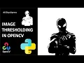 Image Thresholding in OpenCV 15 Days Opencv Course KNOWLEDGE DOCTOR Chando Dhar