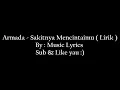 Armada   Sakitnya Mencintaimu  Lirik