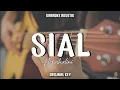 Lagu Sial - Mahalini (KARAOKE AKUSTIK) Instrumental+Lyrics