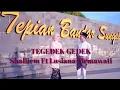 Download Lagu TEGEDEK GEDEK - LAGU MELAYU - FULL LIRIK