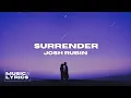 Josh Rubin - Surrender Music and