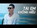 Download Lagu TẠI EM KHÔNG HIỂU X NGƯỜI TA KHÔNG YÊU EM ĐÂU | LIÊN KHÚC TỐNG GIA VỸ HIT 2025
