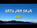 Download Lagu Audy - Satu Jam Saja (Lirik)