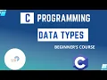 Data types in C - C Programming for Beginners