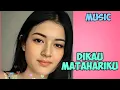 Lagu #music , Dikau matahariku