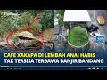 Download Lagu CAFE Xakapa yang Sempat Viral di Lembah Anai, Kini Hancur Terbawa Banjir Lahar Dingin Sumbar