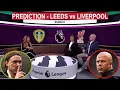 Lagu Leeds vs Liverpool Preview/Prediction: Can Performing Leeds upset Champions?