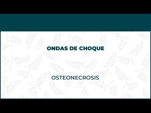 Osteonecrosis. Ondas De Choque - FisioClinics Madrid