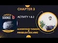 Class 8th Computer Science Chapter 3 Activity 1 2 Complete Algorithmic Thinking Problem Solving