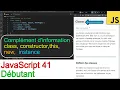 JavaScript41-Complement d information MDN-class constructor this new instance-Debutant