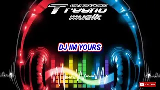 Download DJ IM YOURS - dj jepang MP3