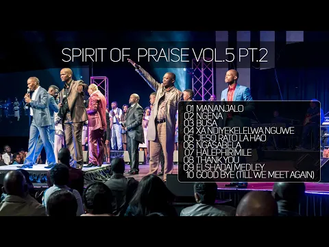 Download MP3 Spirit Of Praise Vol 5 | Part 2