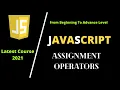 JavaScript Operators Assignment Operator JavaScript Tutorial