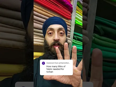 How  Much Turban Sould you have to Tie a Turban
