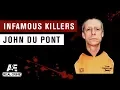 Infamous Killers John du Pont A E
