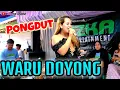 Download Lagu WARU DOYONG //PONGDUT LAWAS //LIVE AZKA PROJECT //CIHAMPELAS BANDUNG
