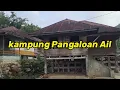 Download Lagu PANGALOan ail‼️THE OLD BATAK VILLAGE THAT IS QUIET WHICH IS LEFT BY MIGRANT RESIDENTS