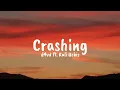 d4vd - Crashing ft. Kali Uchis ( Lyrics)