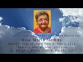 The Rosary Funeral Mass for Rose Marie Medina May 11 2023