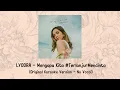 Lyodra - Mengapa Kita #TerlanjurMencinta (Original Karaoke Version - No Vocal)