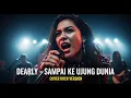 Lagu DEARLY - SAMPAI KE UJUNG DUNIA (COVER ROCK BY DARUNG_KA)