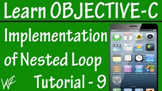 Free Objective C Programming Tutorial for Beginners 9 - Nested For Loop in Objective C
