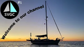 SVGC 1 – Intro – Here’s Our New Family Sailing Channel – Tampa Bay Florida