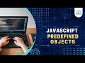 JavaScript Predefined Objects JavaScript Tutorial In Marathi