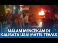 DETIK-DETIK MATEL VS WARGA!! Kerusuhan di Kalibata, Tenda, Kios, Mobil Dibakar Usai 2 Matel Tewas