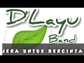 Download Lagu #D.Layu #Jera Untuk Bercinta