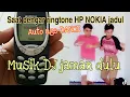 Lagu Ringtone Hp NOKIA jadul, saat orang mendengar ringtone ini auto joged_tiktok ringtone HP Nokia jadul