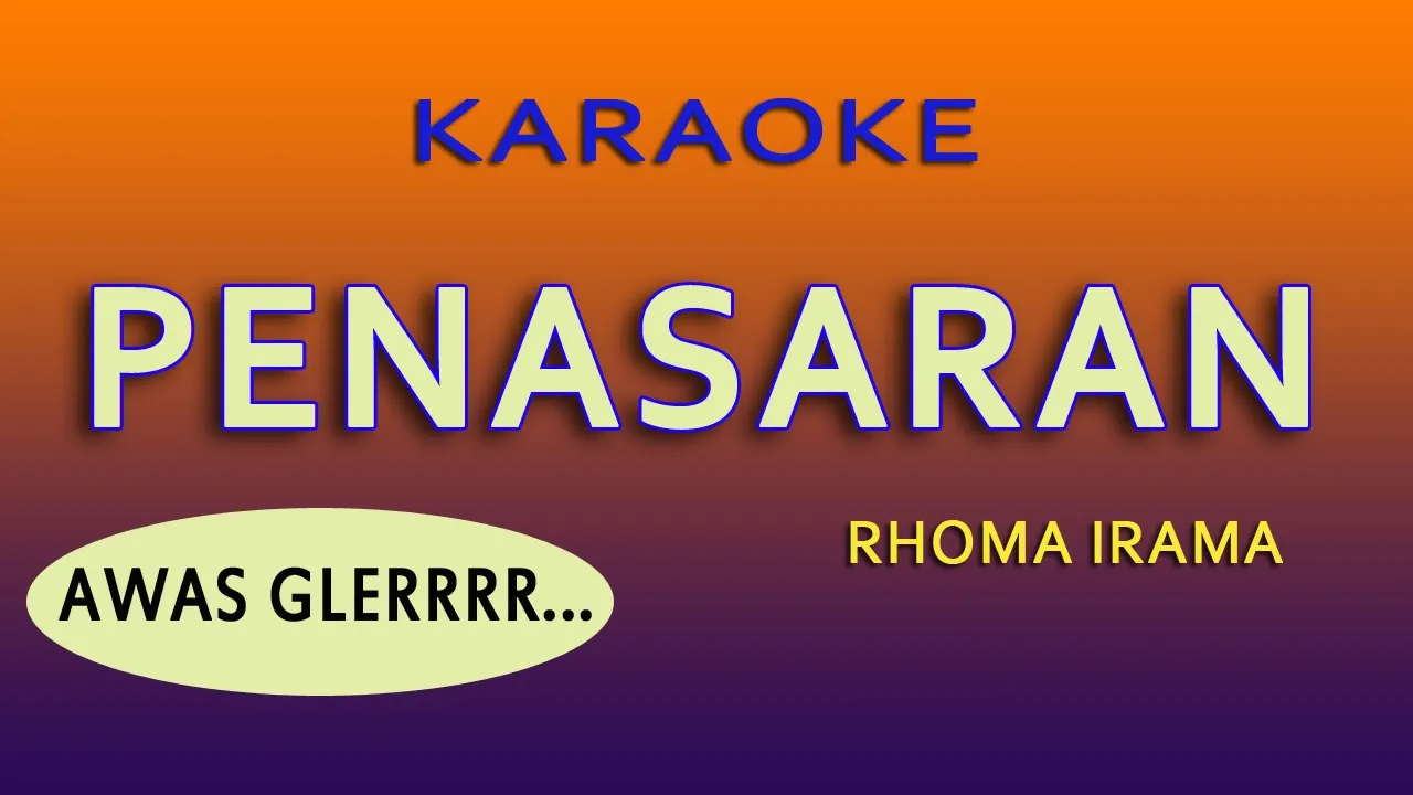 PENASARAN - KARAOKE DANGDUT RHOMA IRAMA