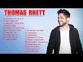 Download Lagu Thomas Rhett Greatest Hits Full Album - The Best Songs of Thomas Rhett - Best New Country Music 2021